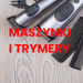 Maszynki i trymery