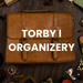 Torby , organizery